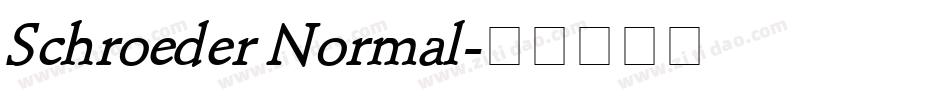 Schroeder Normal字体转换